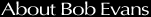 Bob Evans Collection - About Bob Evans